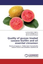 Quality of guavas treated cassava biofilm and oil essential cinnamon