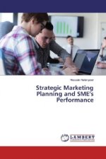 Strategic Marketing Planning and SME's Performance