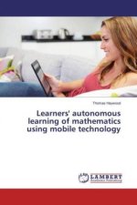 Learners' autonomous learning of mathematics using mobile technology