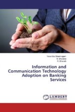 Information and Communication Technology Adoption on Banking Services