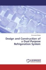Design and Construction of a Dual Purpose Refrigeration System