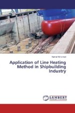 Application of Line Heating Method in Shipbuilding Industry