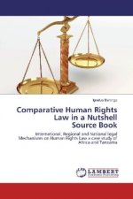 Comparative Human Rights Law in a Nutshell Source Book