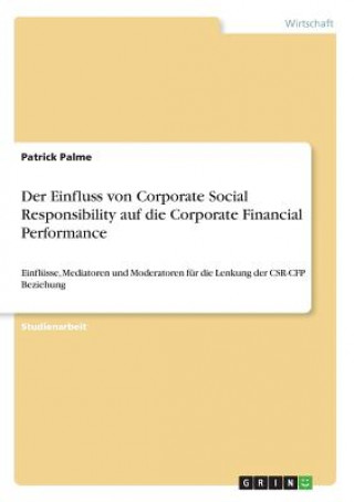 Einfluss von Corporate Social Responsibility auf die Corporate Financial Performance