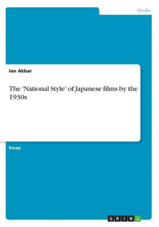 'National Style' of Japanese films by the 1930s