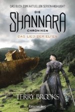 Die Shannara-Chroniken 3 - Das Lied der Elfen
