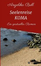 Seelenreise KOMA