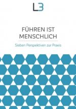 Führen ist menschlich