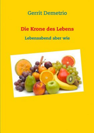 Die Krone des Lebens