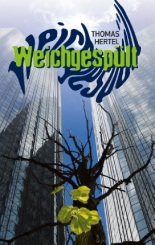 Weichgespült
