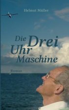 Drei-Uhr-Maschine