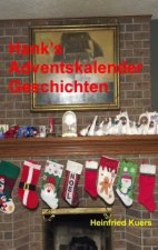 Hank's Adventskalender Geschichten