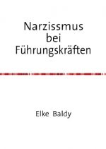 Narzissmus bei Führungskräften