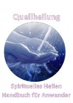 Quellheilung