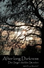 After long Darkness / After long Darkness (2)