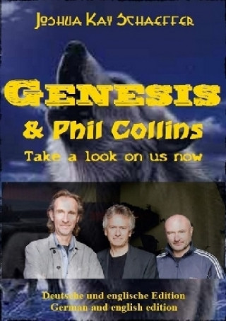Genesis & Phil Collins - Take a look on us now