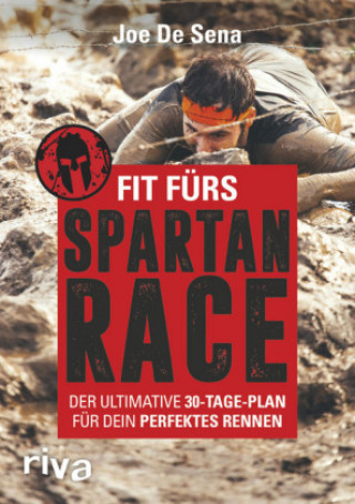 Fit fürs Spartan Race (Joe De Sena,Jeff O'Connell)(Brožovaná)