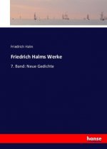 Friedrich Halms Werke
