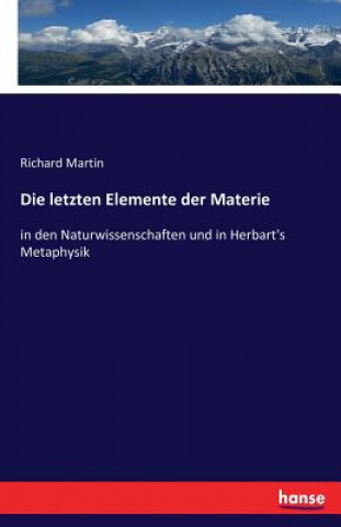 letzten Elemente der Materie