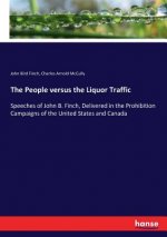 People versus the Liquor Traffic