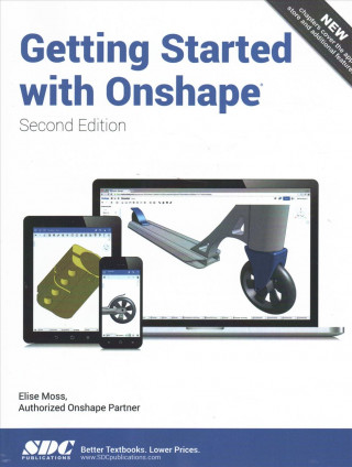 Getting Started with Onshape (Second Edition)