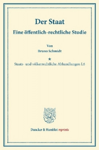 Der Staat.
