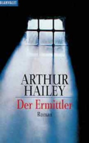 HAILEY, A: ERMITTLER