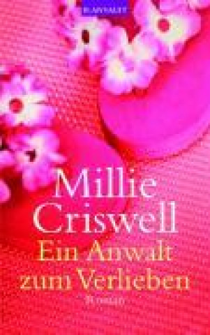 Criswell: Anwalt zum Verlieben
