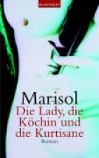 Marisol: Lady, die Köchin