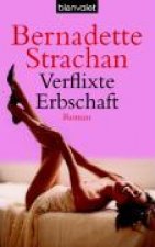 Strachan, B: Verflixte Erbschaft