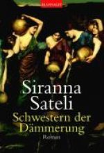 Sateli, S: Schwestern der Dämmerung