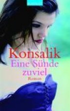 Konsalik, H: Sünde zuviel