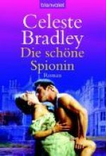 Bradley, C: Schöne Spionin