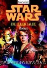 Sherman, D: Star Wars/Feuertaufe