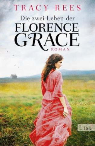 Die zwei Leben der Florence Grace