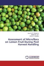 Assessment of Microflora on Lemon Fruit During Post Harvest Handling