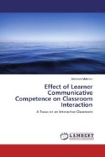 Effect of Learner Communicative Competence on Classroom Interaction