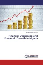 Financial Deepening and Economic Growth in Nigeria