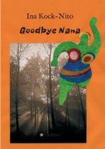 Goodbye Nana