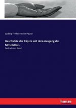 Geschichte der Papste seit dem Ausgang des Mittelalters