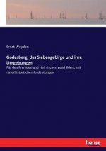 Godesberg, das Siebengebirge und ihre Umgebungen