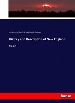 History and Description of New England