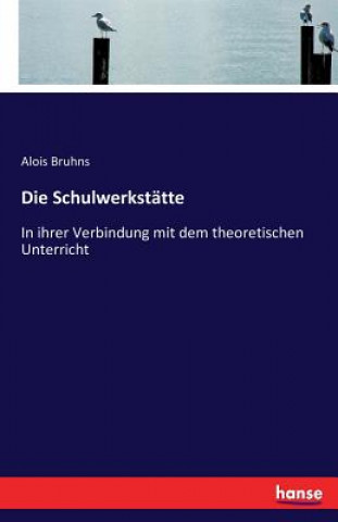 Schulwerkstatte