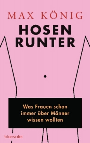 Hosen runter