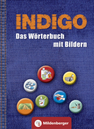 INDIGO - Das Wörterbuch mit Bildern