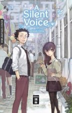 A Silent Voice. Bd.7