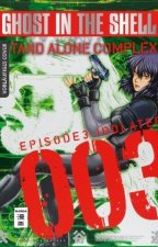 Ghost in the Shell - Stand Alone Complex. Bd.3