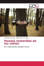 Manejo sostenible de los suelos