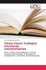 Cómo hacer trabajos escolares universitarios