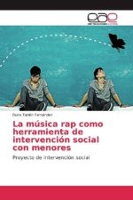 La música rap como herramienta de intervención social con menores